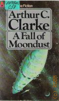 Clarke A.C., A Fall of Moondust  1978