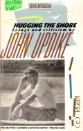 Updike J., Hugging the Shore. Essaus and Criticism  1985