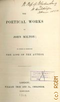 Milton J., The Poetical Works of John Milton  MDCCCXLIX [1849]