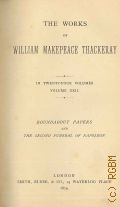 Thackeray W.M., Roundabout papers (from the Cornhill magazine); to which is added The second funeral of Napoleon. The works of  Willam Makepeace Thackeray Vol.22  1879