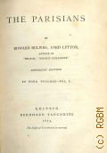 Bulwer-Lytton E.G., The Parisians  1873 (Collection of British authors. 1359, 1368, 1376, 1377)