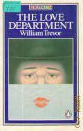 Trevor W., The Love Department  1981 (King Pinguin)