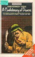 Toole J.K., A Confederacy of Dunces  1983 (King Penguin)