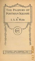 Wylie I.A.R., The Paupers of Portman Square  1913