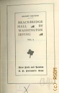 Irving W., Bracebridge Hall  [1896]