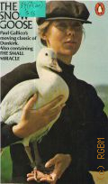 Gallico P., The Snow Goose and The Small Miracle  1982