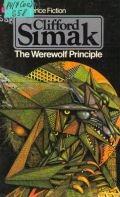 Simak C.D., The Werewolf Principle  1977