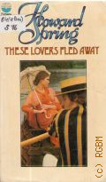 Spring H., These Lovers Fled Away  1976