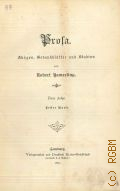 Hamerling R., Prosa. Skizzen, Gedenkblatter und Studien ...  1891