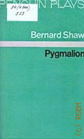 Shaw B., Pygmalion  1978