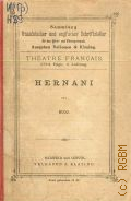 Hugo Victor, Hernani : drame en cinq actes  1886