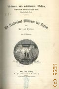 Verne Jules,  Jules, Die funfhundert Millionen der Begum. Mit 48 Illustrationen  1881 (Bekannte und unbekannte Welten. Abenteuerliche Reisen von Julius Verne. Bd. XXXI)