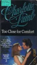 Lamb C., To Close for Comfort. Book 3  1992 (Barbary Wharf)