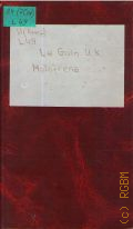 Le Guin U. K., Malafrena  1981