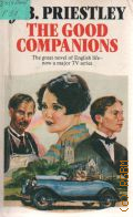 Priestley J.B., The Good Companions  1981