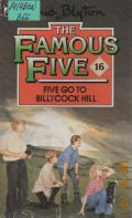 Blyton E., Five go to Billycock Hill. Book 16  1989 (The Famous Five)