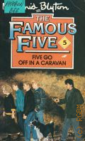 Blyton E., Five Go Off in a Caravan. Book 5  1989 (The Famous Five)