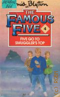 Blyton E., Five Go To Smugglers Top. Book 4  1990 (The Famous Five)