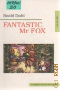 Dahl R., Fantastic Mr Fox  2003