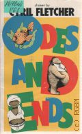 Odes and Ends.Odd Odes,Potty Poems Loony Limericks Nonsense Verse - And Worse  1982