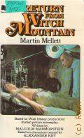 Mellett M., Return from the Witch Mountain  1979