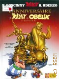 Goscinny R., L`anniversaire D`asterix et obelix  2009 (An Asterix Adventure)