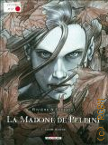 La Madone de Pellini. Vol 1. Lamb House  2010