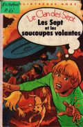 Blyton E., Les sept et les soucoupes volantes  1979 (Bibliotheque rose) (Le Clan des Sept)