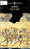 Homer, The Iliad  1977 (Penguin Classics)