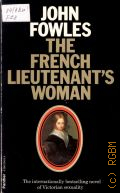 Fowles J., The French Lieutenants Woman  1980