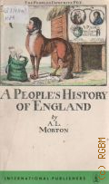 Morton A.L., A People s History of England  1968