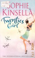 Kinsella S., Twenties Girl  2010