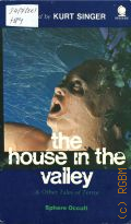 The House in the Valley and Other Tales of Terror  1970