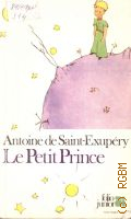 Saint-Exupery A., Le Petit Prince. avec les dessins de l'auteur  1984