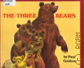 Galdone P., The Three Bears  cop.1972 (Houghton Mifflin Literature)