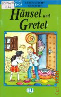 Hansel und Gretel  cop.2000 (Lesen leicht gemacht)