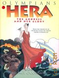 O'Connor G., Hera. The Goddess and her Glory  2011