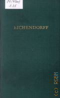 Eichendorff J., Eichendorffs Werke. in einem Band  1969 (Bibliothek deutscher Klassiker. BDK)