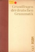 Schmidt W., Grundfragen der deutschen Grammatik  1973