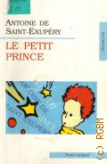 Saint-Exupery A., Le Petit Prince  2003