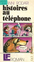 Rodari G., Histories au telephone  1983