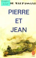 Maupassant G.de, Pierre et Jean  1979