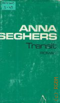 Seghers A., Transit. Roman  1982