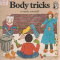 McPhee G., Body tricks to teach yourself  1976 (Practical Puffin)