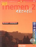 Aufderstrasse H., Themen aktuell 2. Kursbuch + Arbeitbuch. Lektion 6-10  cop.2004 (Deutsch als Fremdsprache. Niveaustufe A2)