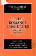 The Cambridge History of the Romance Languages. Volume 1: Structures  2011 ([Romance linguistics, historical linguistics])