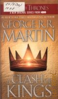 Martin G. R. R., A Clash of Kings. Book 2  2011 (A Song of Ice and Fire)