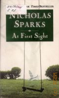 Sparks N., At First Sight  2007