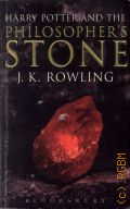 Rowling J. K., Harry Potter and the philosopher's stone  2004