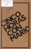 Delibes M., Cinco horas con Mario  1979